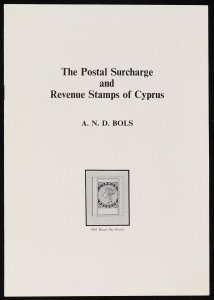 Cyprus The Postal Surcharge & Revenue Stamps, by A Bols.