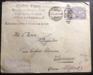 1924 Puebla Mexico Commercial Registered cover To Oran Algeria Sunburst Label