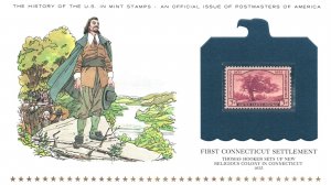 THE HISTORY OF THE U.S. IN MINT STAMPS FIRST CONNECTICUT SETTLEMENT