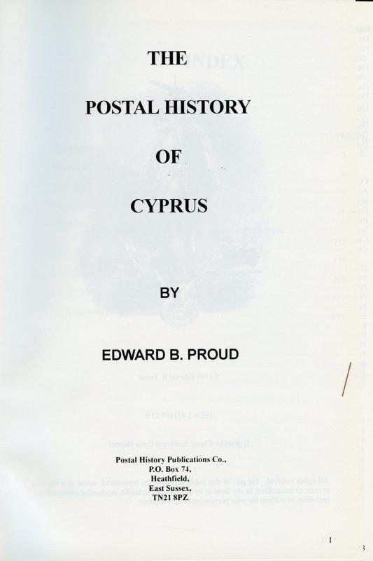 THE POSTAL HISTORY OF CYPRUS BY EDWARD B. PROUD