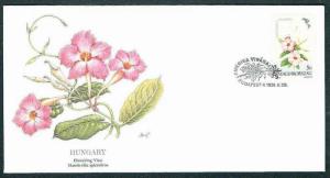 Hungary 1991 Flowering Vine Plant, Flower, Tree, Flora, FDC # 7128