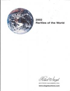 Rarities of the World 2002, Robert A. Siegel Auction Gall...