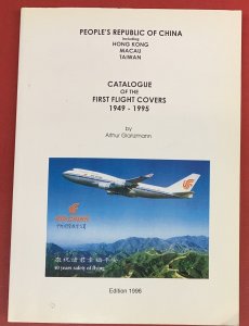 P.R.C., Hong Kong, Macau, & Taiwan, Catalogue of the First Flight Covers 1949-95