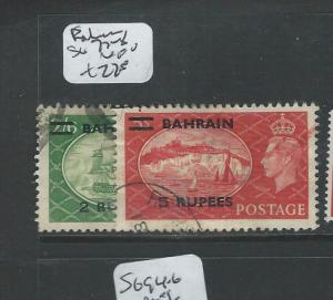 BAHRAIN (PP2502B) ON GB KGVI SG 77-8  VFU