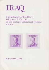 Iraq, the Influence of Bradbury, Wilkinson, by Robson Lowe. NEW