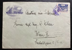 1930 Mukden China Japanese Post Office Yamato Hotel Cover To Vienna Austria