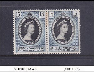 ADEN QU'AITI STATE OF SHIHR & MUKALLA - 1953 QEII CORONATION - 2V PAIR - MH