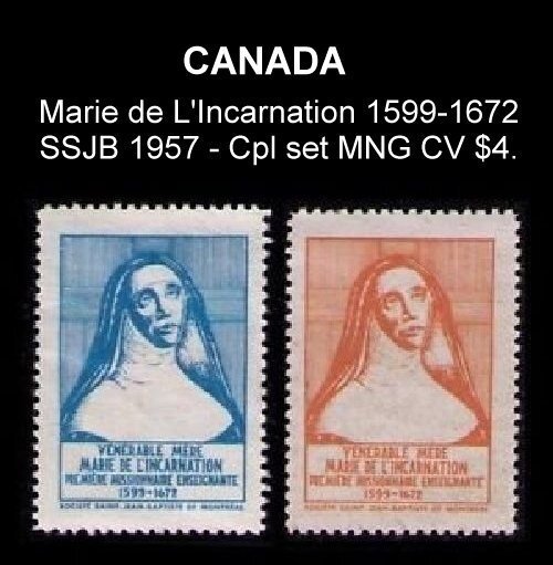 CANADA SSJB 1957 CPL SET MARIE de L'INCARNATION 1599-1672 CINDERELLA /SE...