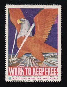 US Vintage WWII Patriotic Poster Stamp  Work to Keep Free M OG NH