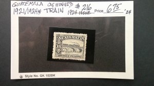 Guatemala 1921/1924 Train/Trestle Scott# 216 OG hinged VF-XF Topic Complete