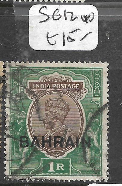 BAHRAIN  (PP0504B)  ON INDIA KGV  1R  SG 12   VFU