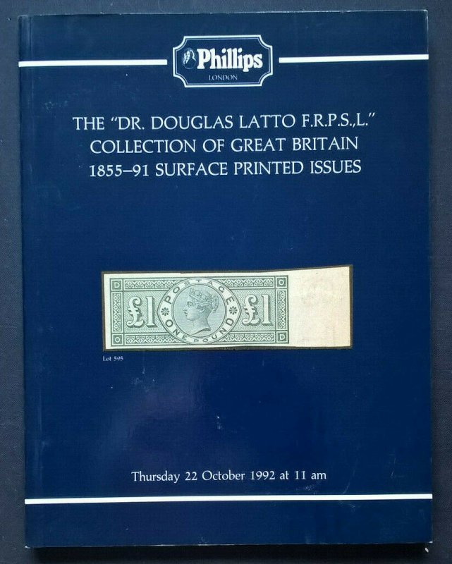 Auction Catalogue DR DOUGLAS LATTO GREAT BRITAIN SURFACE PRINTED 1855-91