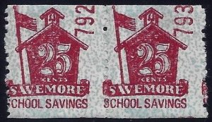 Scarce 25c Savemore School Savings Cinderella StampType5 for Schermack Machine