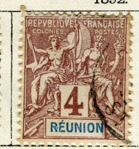 FFRENCH REUNION; 1892 early classic Tablet Type fine used 4c. value