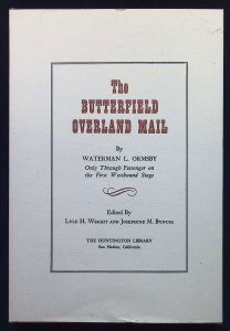 The Butterfield Overland Mail by Waterman L. Ormsby