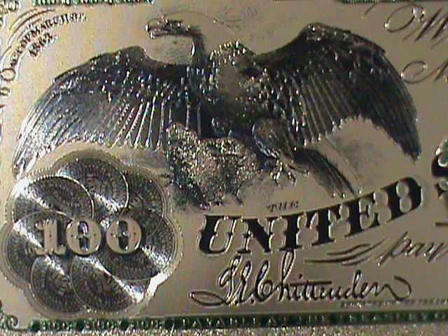 ​UNITED STATES-1862 CAT.#134- 24 KARAT GOLD REPLICA $100-VF WITH CERTIFICATE