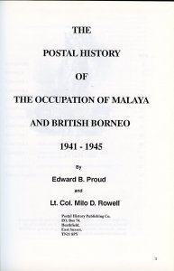 POSTAL HISTORY OF MALAYA & BRITISH BORNEO BY EDWARD B. PROUD NEW BOOK BLOWOUT