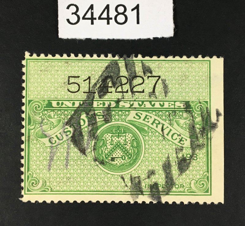 US STAMPS CUSTOMS FEE STAMP USED LOT #34481