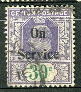 CEYLON; Early 1900s Ed VII ' ON SERVICE ' issue fine used 30c. value