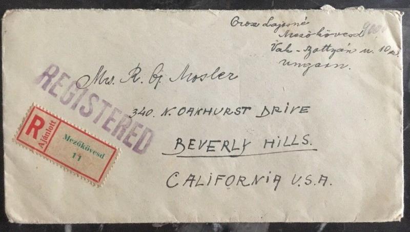1946 Mezokovesd Hungary Registered Cover to Beverly Hills, USA