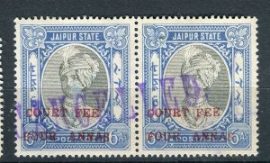 JAIPUR STATE; 1940s early fine used Pair of Court Revenue issue 4/6a. v