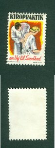 Denmark. Poster Stamp.  +_ 1940is Chiropractor. Health.