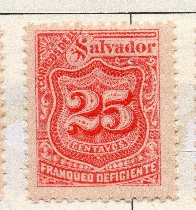 El Salvador 1896 Postage due  Issue Fine Mint Hinged 25c. 141217