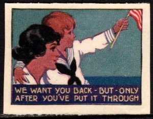 1914 US WW I Propaganda Poster Stamp We Want You Back-But-Only After You'...