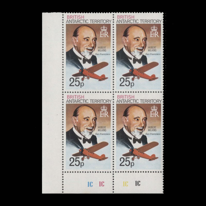 BAT 1973 (MNH) 25p Hubert Wilkins plate 1C–1C–1C–1C block ✔️