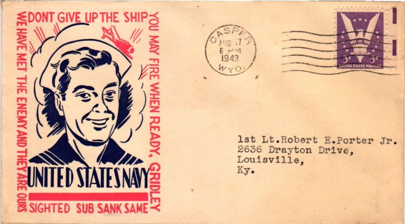 1943 Casper, WY - WW 2 Patriotic – Don’t Give Up The Ship – Unknown Cachet