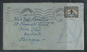 MALAYA KEDAH (PP3009B) 1941  INCOMING COVER CENSORED 5 FROM SOUTH AFRICA 