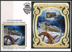 CHAD  2017  105th ANNIVERSARY  OF THE TITANIC SINKING  S/S  FIRST DAY COVER