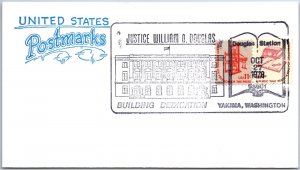 US SPECIAL EVENT COVER JUSTICE WILLIAM O. DOUGLAS BUILDING DEDICATION YAKIMA B