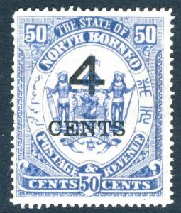 NORTH BORNEO-1899 4c on 50c Chalky Blue Sg 119a  MOUNTED MINT V17646