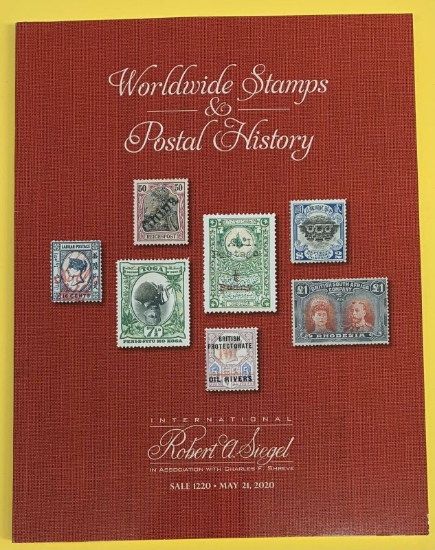 Worldwide Stamps and Postal History, Robert A. Siegel, Sale 1220, May 21, 2020