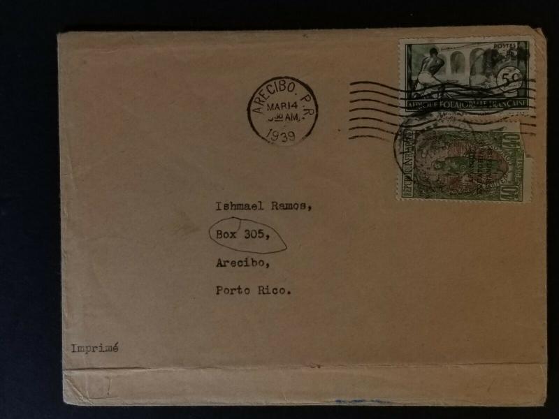 1939 French Equatorial Africa Rare Destination Arecibo Puerto Rico Airmail Cover