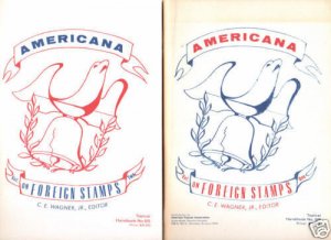 Americana on Foreign Stamps, Vols 1-2, by Wagner    3;9