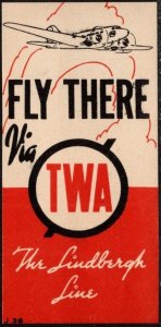 1936 US Airline Poster Stamp Fly There Via... TWA - The Lindbergh Line MNH