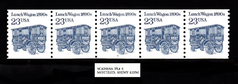 USA PNC SC# 2464 LUNCH WAGON $0.23c. PL#4 MOTTLED TAG, SHINY GUM- PNC5