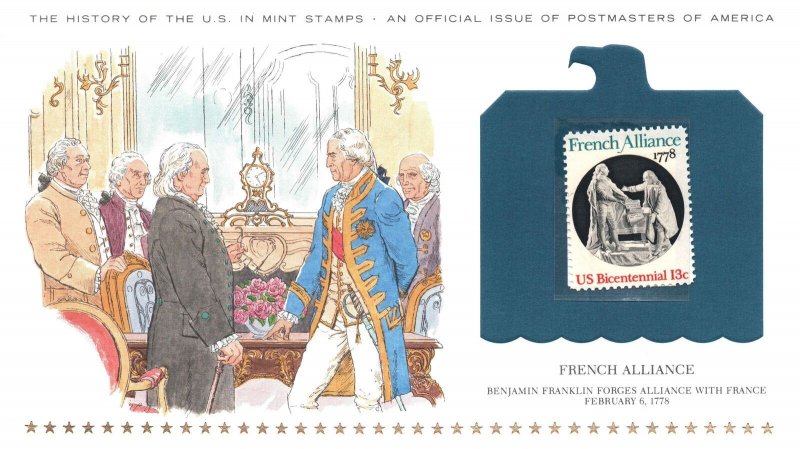 THE HISTORY OF THE U.S. IN MINT STAMPS FRENCH ALLIANCE