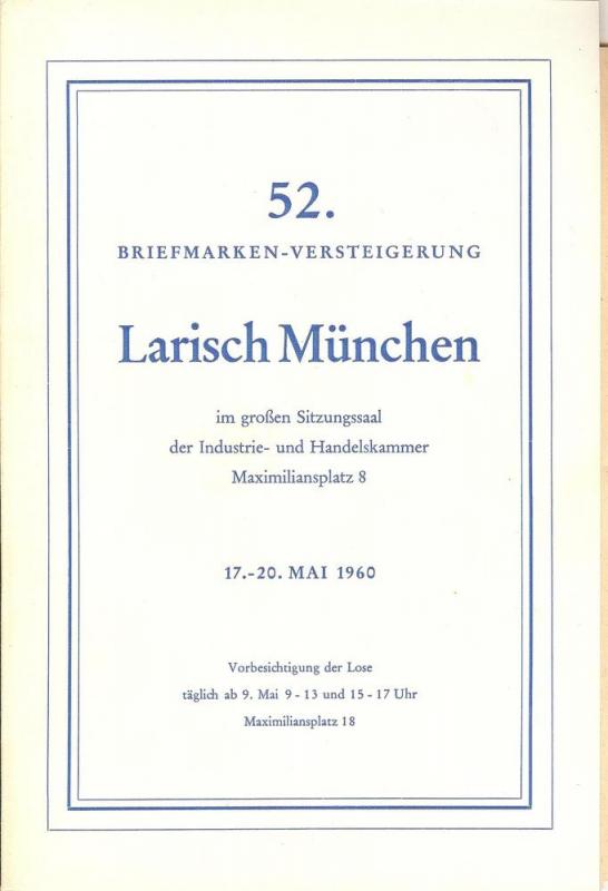 Larish: Sale # 52  -  52. Briefmarken-Versteigerung, A. L...
