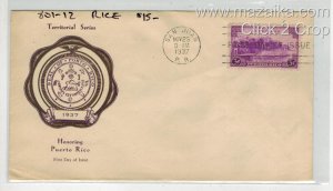 1937 TERRITORY OF PUERTO RICO FDC 801-12 RICE CACHET SAN JUAN CANCEL