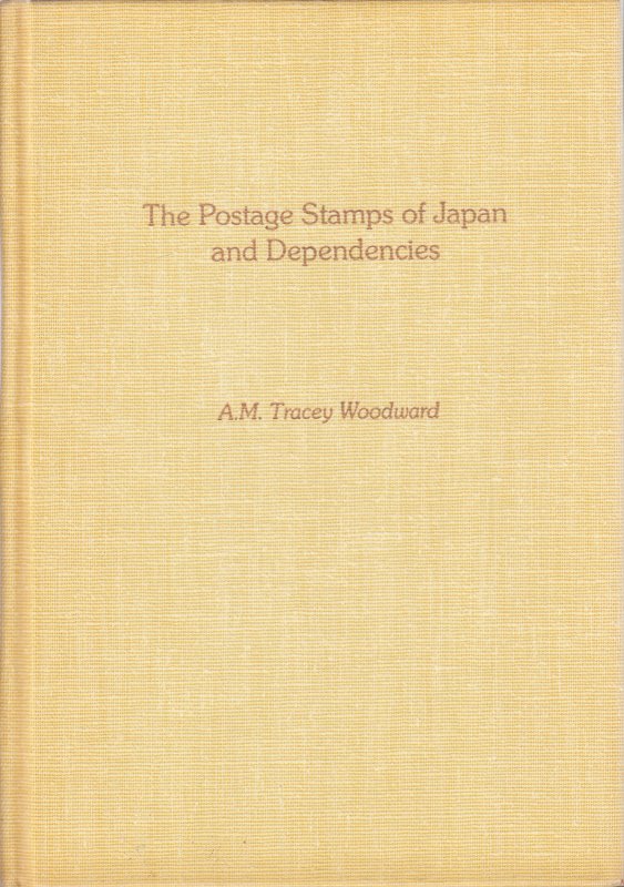 The Postage Stamps of Japan and Dependencies, A.M. Tracey Woodward. Gently used.