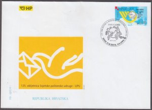 CROATIA Sc #405 FDC - 125tH ANN of the UNIVERSAL POSTAL UNION and STAMP DAY