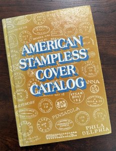 American Stampless Cover Catalog - Third Edition