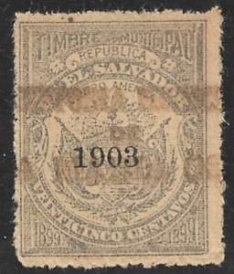 EL SALVADOR 1903 25c ARMS Municipal Revenue Ross M79 VFU