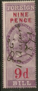 GREAT BRITAIN 1857 QV 9d FOREIGN BILL Revenue Bft. 55  VFU