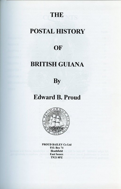 POSTAL HISTORY OF GUIANA BY EDWARD B. PROUD NEW BOOK BLOWOUT