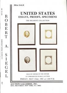 Siegel: Sale # 581  -  United States Essays, Proofs, Spec...