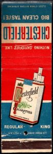 1940's US Match Book Cover Nothing Satisfies Like Chesterfield Big Clean...